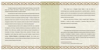 A coleção marajoara sob a guarda do Museu Goeldi é formada por mais de 2.000
peças entre inteiras, semi-inteiras e fragmentos. Essa coleção é formada a partir do
resultado de pesquisas científicas, comodato e doações.
Escolhida para ser objeto do estudo cujos resultados são apresentados nessa obra
não só pela sua exuberância estética, como também pela importância que representa para o
conhecimento da história de populações amazônicas antigas, a cerâmica marajoara está
associada à cultura do povo paraense. Isto pode ser verificado por meio de impressos de
divulgação do estado do Pará, de passeios públicos da cidade de Belém e artesanato que
reproduzem desenhos e formas marajoaras, que remetem aos antepassados.
A seleção das peças que fazem parte do catálogo foi tarefa difícil, pois a cada olhar
me deparava com formas e desenhos diferentes que expressavam significados os mais
distintos. Como critério para a seleção, procurei objetos que fossem representativos da
diversidade de formas e decorações. Dessa maneira, selecionei 106 peças a serem
fotografadas. A partir dessas fotos, escolhi 53 para serem editadas e fazerem parte do
catálogo “Cerâmica Marajoara: a comunicação do silêncio”. Vale ressaltar que a
identificação das peças é a mesma do Banco de Dados da Reserva Técnica Mário Ferreira
Simões, do Museu Paraense Emílio Goeldi.
Posso afirmar que a divulgação desses objetos é mais uma aliada na
conscientização para a preservação desse patrimônio, e permitirá entender a história do
passado a partir de uma outra perspectiva e da expressão de significados pelos atores da
história de forma a apreender o momento a partir daquilo que os atores de então conseguem
relatar por meio da cultura material.
Espero que essa forma de divulgar a cultura marajoara ajude a sensibilizar a
população, no sentido de fazê-la compreender a importância desse acervo para a
preservação do patrimônio cultural brasileiro.
4.2. Os tesouros preservados
O naturalista mineiro Domingos Soares Ferreira Penna foi o pioneiro nas pesquisas
sobre cerâmica e outros vestígios materiais dos primeiros grupos humanos que viveram na
Amazônia. O naturalista foi também o primeiro a contribuir para a formação do acervo
arqueológico do Museu Paraense durante suas viagens de exploração na Ilha de Marajó,
nos rios Tocantins, Amazonas, Xingu, Maracá³ e no litoral do Pará, que transcorreram na
década de 70 do século XIX (BARRETO, 1992).
CERÂMICA MARAJOARA • 32
31 • CERÂMICA MARAJOARA
³ O rio Maracá fica localizado na região sudoeste do Estado do Amapá.
 