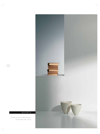20




                   qua dra

     finitura rovere sbiancato /
           bleached oak finish
 