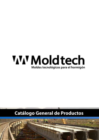 MoldtechMoldes tecnológicos para el hormigón
 