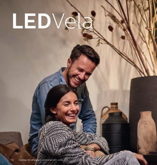 50 Catálogo de Lámparas y Luminarias LED | Junio 2016
LEDVela
 