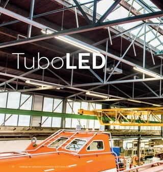 70 Catálogo de Lámparas y Luminarias LED | Junio 2016
TuboLED
 