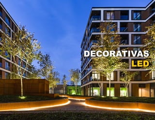 DECORATIVAS
LED
 