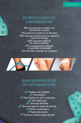 99
Cuidados pessoais
 