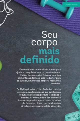 97
Cuidados pessoais
 