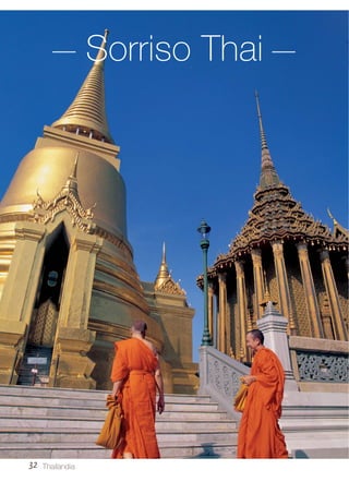 32 Thailandia 
Sorriso Thai 
 