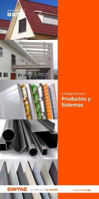 Catálogo General
Productos y
Sistemas
CGPS-OCT-2018
www.cintac.cl
 