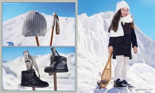 Cappello – da € 12,90 – Cod. 42253 
Polacchino – da € 46,90 – Cod. 52529 Polacchino – da € 69,90 – Cod. 52531 
 