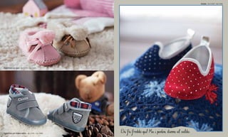 Ehi fa freddo qui! Ma i piedini stanno al caldo. 
Polacchino con lacci – da € 37,90 – Cod. 52419 
Scarpa – da € 16,90 – Cod. 52416 
Polacchino con doppio velcro – da € 19,90 – Cod. 52406 
 