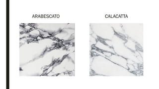 ARABESCATO CALACATTA
 