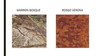 MARRON BOSQUE ROSSO VERONA
 