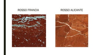 ROSSO FRANCIA ROSSO ALICANTE
 