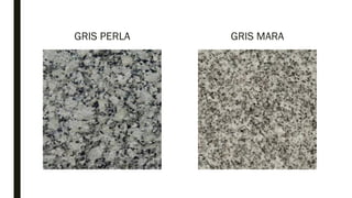 GRIS PERLA GRIS MARA
 