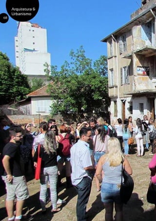 Arquitetura &
Urbanismo
68
 