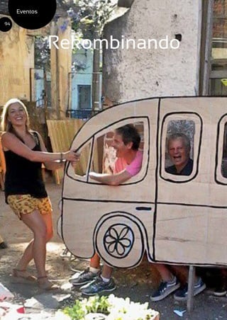 Rekombinando
Eventos
94
 