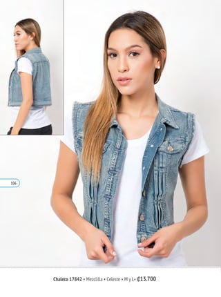 Chaleco 17842 • Mezclilla • Celeste • M y L• ₡13.700
106
 
