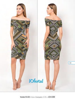 Vestido VS-005 • Licra • Estampado • S M L • ₡14.500
¡Oferta!
113
 