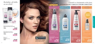 Revitalize e dê brilho
ao seu cabelo!

Encontre os tratamentos certos para

FÓRMULAS NOVAS E MELHORADAS

CUIDAR DO SEU CABELO E COURO CABELUDO!

PARA O CABELO FINO

PARA O CABELO
COM COLORAÇÃO

PARA CABELOS
SECOS E DANIFICADOS

– COMPLEXO DE CERAMIDA –



PARA O COURO
CABELUDO COM CASPA
– ÁCIDO SALICÍLICO E ÓLEO DE GENGIBRE –

- EXTRATO DE FOLHAS DE BAOBÁ -

– ÓLEO DE ARGÂNIA –




24857
102

€5,95
€12,00

€7,95

TODAS AS FÓRMULAS
TÊM AGORA

O ANTIOXIDANTE 6-GINGEROL
NUTRE O COURO CABELUDO
PARA UM CABELO BONITO

4) Contra os danos provocados pelo pentear repetido, O champô
e o condicionador Restore Therapy HairX vs. champô regular

 Hair Turban
Turbante
Dimensões: 62 x 22 cm.

€8,00

3) Teste instrumental com a gama Protetora de Coloração HairX
vs. gama básica

30008

€5,95

2) Eﬁcácia baseada numa autoavaliação realizada por 88 mulheres e homens
a utilizar o Champô e o Tratamento SOS Anticaspa durante 2 semanas

 HairX Shine Reviver Shampoo
Champô Brilho Intenso HairX
250 ml.

€8,00

• 89% alívio da caspa2)
• O óleo de gengibre ajuda o
couro cabeludo a manter-se
refrescado

• 200% mais proteção da
coloração3)
• Com ﬁltros UV para proteger
contra os UV e radicais livres

• 89% mais resistência aos
danos4)
• Combate os danos e recupera
o cabelo suave e brilhante!

HairX Volume Boost
Leave-In Conditioner
Condicionador Leave-In Mais
Volume HairX
150 ml.

HairX Dandruff Rescue Treatment
Tratamento SOS Anticaspa
HairX
100 ml.

HairX Colour Protect
Leave-In Treatment
Tratamento Leave-In
Protetor de Coloração HairX
150 ml.

HairX Restore Therapy
Split Ends Serum
Sérum para Pontas Espigadas
Restore Therapy HairX
30 ml.

26677

26674

26675

€9,00

€5,95

26681

€10,00

€6,95

€10,00

€6,95

cuidados do corpo e capilares

1) Teste instrumental com o Champô Mais Volume vs. um champô standard

• 200% mais volume1)
• Volume instantâneo para
o cabelo liso!

 HairX Shine Reviver Conditioner
Condicionador Brilho Intenso HairX
200 ml.

30009

MUST
HAVE!

€15,00

€9,95

103

 