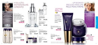 A SOLUÇÃO

UM SEGREDO
PRECIOSO PARA UMA

40

+

PELE FORTALECIDA
E FIRME

Este tratamento de noite
supereﬁcaz contém Complexo
Diamond Elixir™ para
melhorar a luminosidade da pele,
e ainda Cellular Sal Acid, para
renovar a superfície da pele –
resultando numa pele visivelmente
mais jovem em apenas 14 noites.

81%

CONCORDAM 1)



Para todos os tipos de pele

Quer renovar a sua pele
enquanto dorme?
NÃO HÁ PROBLEMA!

 Diamond Cellular
Night Restorative Treatment
Tratamento de Noite
Restaurador Diamond Cellular
Tratamento de noite altamente eﬁcaz,
que ajuda a regenerar a pele,
melhorar a sua luminosidade e
renovar as células cutâneas. Aplique
todas as noites, antes de se deitar.
30 ml.

18437

UTILIZAÇÃO:
Aplique o sérum na pele
depois de limpa, antes
de aplicar o seu Creme
de Dia ou de Noite.
Utilizar 2-3 vezes por
semana, ou todos os
dias para um cuidado
intensivo.

 Diamond Cellular
Anti-Ageing Cream
Creme Anti-Idade
Diamond Cellular
50 ml.

13659

€42,00

€42,00

 Diamond Cellular
Micellar Solution Cleanser
Limpeza Micellar
Diamond Cellular
200 ml.

€28,95

€22,00

22421

€18,00
€11,95

 Royal Velvet
Firming Eye Contour Cream
Creme Reﬁrmante para
Olhos Royal Velvet
15 ml.

22815



 Royal Velvet
Firming Day Cream SPF 15
Creme de Dia Reﬁrmante
com SPF 15 Royal Velvet
50 ml.

22424

€22,00

 Royal Velvet Soothing Toner
Gel Tónico Royal Velvet
200 ml.

22423

28

€18,00
€11,95





Atenção: Para uso externo! Não ingerir!

 Royal Velvet
Creamy Cleansing Milk
Leite de Limpeza Cremoso
Royal Velvet
200 ml.

€30,00

 Royal Velvet
Ultra Firming Capsules
Cápsulas
Ultrarreﬁrmantes Royal
Velvet
28 unidades

24547

€30,00

€32,00

Com a idade, o colagénio e a
elastina começam a degradar-se.
A pele deixa de se reparar com
a mesma rapidez de antes e os
sinais de envelhecimento ﬁcam
mais visíveis. A Infusão de Black
Iris™ de Royal Velvet ajuda a
regenerar a estrutura da sua pele
enquanto lhe confere uma
hidratação intensa.Também
melhora a elasticidade
e deixa a sua pele
visivelmente mais ﬁrme
e toniﬁcada.



€21,95

 Royal Velvet
Repairing Night Cream
Creme de Noite Reparador
Royal Velvet
50 ml.

22814

Para todos os tipos de pele

Quer uma pele mais
jovem e ﬁrme?
NÃO HÁ PROBLEMA!



 Royal Velvet Lifting Elixir
Sérum Reﬁrmante Royal Velvet
30 ml.

22817



40+



21339



PELE MAIS FIRME



cuidados do rosto

ANTIENVELHECIMENTO

€30,00

€19,95

89%

CONCORDAM 2)

PELE MACIA E
SUAVE COMO
VELUDO DURANTE
A NOITE

1)Eﬁcácia testada em 61 mulheres com mais de 40 anos
2)Testes realizados em 90 mulheres, com idade superior a 40 anos.

29

 