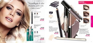 “Maquilhagem de olhos

30

37

24306 Black

NOVO

EDIÇÃO LIMITADA

Ta
u



30372
Cream White

€10,00

€6,95

Lápis em cores ricas e
cremosas, adequados para
olhos sensíveis
30376
Matte Taupe

 Kohl Pencil
Lápis Kohl
Melhore e deﬁna os seus olhos com
um delineador cremoso e intenso.
O tom Nude (cor de pele) abre o
olhar, o lápis preto acrescenta
deﬁnição. Perfeito para olhos
sensíveis. 1, 3 g.

€11,00



€7,95

24307
Prune

 Hyper Stretch Mascara
Máscara de Pestanas
Hyper Stretch
8 ml.

23859 Nude

maquilhagem

30375
Nude Mud

23859
Nude

Perfeito para looks
de dia suaves
30375 Nude Mud

 Hyper Stretch Lash Serum
Sérum para Pestanas
Hyper Stretch
3, 5 ml.

A Modelo está a usar: Sombras de Olhos Mate em Creme
Velvet Blaze 30372 Cream White, Sombras de Olhos Mate em
Creme Velvet Blaze 30375 Nude Mud, Máscara de Pestanas
Hyper Stretch 24306 Black, Batons Triple Core Oriﬂame Beauty
18461 Spectacular Nude.



B lack

€12,00

€7,95

24306
Black

te

23858
Black

12815
Brown

eye LINER stylo
Eyeliner em Caneta
Oriﬂame Beauty
1,6 g.



at

30372 Cream White

238 58

Última apresentação!

26532

M

pe

dramática, para o dia
e para o noite!”
12814
Black

6

 Matte Velvet Cream Eye Shadow
Sombras de Olhos Mate em
Creme Velvet Blaze
Sombra de olhos aveludada, que não
acumula nas dobras, em tons mate
neutros, e com pó ﬁxador. Perfeitas
para looks de dia subtis ou como base
para sombras de olhos. 3 ml.

€13,00

€7,95

€14,00

€9,95

79

 