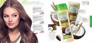 


105104
 Nature Secrets Conditioner for Dry and
Damaged Hair Wheat & Coconut
Condicionador para Cabelo Seco e
Daniﬁcado com Trigo e Coco
Nature Secrets
As proteínas de Trigo fortiﬁcam, e o óleo
de Coco nutre, alisa e amacia o cabelo
seco e daniﬁcado, dando-lhe um aspecto
mais saudável. 250 ml.
21862 €6,00
€3,95
 Nature Secrets Shampoo for Dry and
Damaged Hair Wheat & Coconut
Champô para Cabelo Seco e
Daniﬁcado com Trigo e Coco
Nature Secrets
As Proteínas de Trigo protegem o seu
cabelo, enquanto o Óleo de Coco fortiﬁca
e previne o cabelo daniﬁcado. 250 ml.
21860 €6,00
€3,95
– a felicidade da simplicidade –
TRIGO E COCO
Os grãos dourados de
trigo contêm Proteínas que
penetram na superfície do
cabelo para o proteger e
fortalecer. O Óleo de
Coco contémVitaminas
antioxidantes que
hidratam e suavizam
o cabelo.
 Nature Secrets Hot Oil for Dry and
Damaged Hair Wheat & Coconut
Óleo Quente para Cabelo Seco
e Daniﬁcado com Trigo e Coco
Nature Secrets
Coloque o tubo fechado em água quente
durante 1 minuto, massaje o conteúdo
no cabelo molhado, deixe atuar durante
1 minuto e remova com água. 15 ml.
22698 €3,00
€1,95

A fórmula protetora
perfeita para o cabelo
seco e daniﬁcado!
Suaviza e nutre,
deixando o cabelo
saudável e supersuave
Tratamento
especial com óleo
quente para realçar
maravilhosamente
o brilho
A sua gama de cuidados completa
PARA O CABELO DANIFICADO
Natureza
 