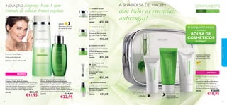 

3736
 Ecollagen Triple Cleanser
Limpeza Tripla Ação Ecollagen
O fantástico produto de limpeza tudo em um com
ingredientes que limpam, hidratam e combatem as
rugas. Esta limpeza dissolve-se e remove todo o
tipo de impurezas e maquilhagem. Contém
extrato de Células-Tronco Vegetais. 200 ml.
30140 €18,00
€11,95
 Ecollagen Overnight Skin Perfector
Sérum de Noite Perfector Ecollagen
Com extratos de Células-tronco Vegetais e uma
Mistura única de Hidroxiácidos, com resultados
comprovados na redução das rugas e melhoria
espantosa da qualidade da pele. Aplique-o no
rosto e pescoço à noite, após a limpeza e antes da
aplicação do Creme de Noite Ecollagen. 30 ml.
26690 €34,00
€22,95
Ecollagen Wrinkle Correcting Care
Mini set
Miniconjunto Cuidados
Corretores de Rugas Ecollagen
O conjunto de três produtos em
embalagens pequenas inclui o Creme
de Dia (10 ml), o Creme de Noite
(10 ml) e o Creme de Olhos (5 ml).
30116 €26,00
€18,95
SÉRUM
Maximiza a eﬁcácia
do creme de noite
Hidrata e deixa a pele nutrida
Remove a maquilhagem
Limpa profundamente
Ecollagen Wrinkle Correcting
and Lifting Serum
Sérum Lifting e Corretor
de Rugas Ecollagen
30 ml.
30030 €37,00
Ecollagen Wrinkle Correcting
Day Cream SPF 15
Creme de Dia Corretor
de Rugas com SPF 15
Ecollagen
50 ml.
26685 €32,00
Ecollagen Wrinkle Correcting
Eye Cream
Creme de Olhos
Corretor de Rugas
Ecollagen
15 ml.
26687 €23,00
Ecollagen Wrinkle Correcting
Night Cream
Creme de Noite Corretor
de Rugas Ecollagen
50 ml.
26686 €32,00
Ecollagen Wrinkle Correcting
Day Cream Light
Creme de Dia Corretor
de Rugas Light Ecollagen
50 ml.
30028 €32,00
Ajuda a estimular a
ação antiolheiras e
antibolsas
Para todos os tipos
de pele35+
Estimule o colagénio
e preencha as rugas
de dentro para fora!
Consiga uma pele
rejuvenescida
enquanto dorme!
SPF
15
Ecollagen Wrinkle Correcting CareEcollagen Wrinkle Correcting Care
EDIÇÃO LIMITADA
NOVO
CUIDADO DE DIA
CUIDADO DE DIA
CUIDADO DE NOITE
CUIDADO ESPECIAL
CONTORNO DOS
OLHOS
O CONJUNTO INCLUI
a exclusiva
BOLSA DE
COSMÉTICOS
Ecollagen!
cuidadosdorosto
INOVAÇÃO: limpeza 3 em 1 com
extrato de células-tronco vegetais
A SUA BOLSA DE VIAGEM
com todos os essenciais
antirrugas!
 