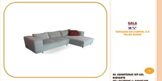 SALA
           EN “L”
 TAPIZADO EN CURPIEL O E
      TELAQ SUADE




                         74
Av. Cuahutemoc 519 Col
Narvarte
 