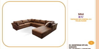 SALA
           EN “L”
 TAPIZADO EN CURPIEL O E
      TELAQ SUADE




                         76
Av. Cuahutemoc 519 Col
Narvarte
 