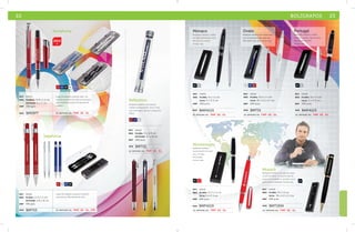 22 BOLÍGRAFOS 23 
Mónaco 
Bolígrafo metálico, cintillo 
con aplicaciones de cristal. 
Mecanismo retráctil. 
Incluye caja. 
NG PL 
mat metal 
med Pluma: 14 x 1.2 cm 
MOD 
Caja: 5 x 17.3 cm 
emp 200 pzas. 
BMP4215 
se imprime en: TMP. SE. GL. 
Portugal 
Bolígrafo metálico, cintillo 
metálico, punta y clip de acero. 
Mecanismo retráctil. 
Incluye caja. 
NG PL 
mat metal 
med Pluma: 14 x 1.1 cm 
MOD 
Caja: 5 x 17.3 cm 
emp 200 pzas. 
BMP4223 
se imprime en: TMP. SE. GL. 
Reflection 
Bolígrafo metálico con estuche 
cilíndrico transparente. 4 en 1: Tinta 
roja, tinta negra, lapicero y lápiz para 
PALM. 
RJ AZ PL 
mat metal 
med Pluma: 13 x 0.9 cm 
se imprime en: TMP. SE. GL. 
Montenegro 
Bolígrafo metálico, 
recubrimiento de color 
liso, con tapa 
enroscable. 
Incluye caja. 
Ovalis 
Bolígrafo metálico de cuerpo oval, 
con recubrimiento de color liso. 
Mecanismo de click. Incluye caja. 
BL AZ RJ 
mat metal 
med Pluma: 13.5 x 1.1 cm 
BMT01 
Munich 
Bolígrafo metálico con tapa de cobre 
y barril de hierro. En la parte alta de 
la pluma el grabado es dorado y en la 
parte inferior plateado. Incluye caja. NG RJ 
mat metal 
med P luma: 13.7 x 1.3 cm 
Caja: 5 x 17.3 cm 
emp 200 pzas. 
mat metal 
med Pluma: 13 x 1.5 cm 
BMP4219 BMT1934 
MOD MOD 
Caja: 18 x 4.2 x 2.1 cm 
emp 200 pzas. 
se imprime en: TMP. SE. GL. se imprime en: TMP. SE. GL. 
MOD 
Symphony 
Sapphirus 
RJ BL AZ NG 
Juego de bolígrafo y lapicero metálico 
con estuche. Mecanismo de click. 
mat metal 
med Pluma: 13.3 x 1.1 cm 
ESTUCHE: 4.8 x 16 cm 
emp 100 jgos. 
BMT03 se imprime en: TMP. SE. GL. P D . 
MOD 
Juego de bolígrafo y pluma roller, con 
estuche de plástico forrado en terciopelo, 
tapa transparente para la impresión de 
logotipo. 
mat metal 
med Plumas: 13.8 x 1.2 cm 
ESTUCHE: 5 x 17 cm 
emp 200 jgos. 
BM5977 se imprime en: TMP. SE. GL. 
MOD 
ESTUCHE: 2.1 x 15 cm 
emp 200 pzas. 
BMT02 
MOD 
Caja: 18 x 4.2 x 2.1 cm 
emp 200 pzas. 
se imprime en: TMP. SE. GL. 
NG 
2014 
RJ AZ NG BL 
 