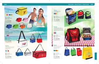 104 BOLSAS, MALETAS Y TEXTILES 105 
Bilbao 
Lonchera térmica con bolsas 
laterales de malla. 
AZ RJ VC 
mat poliéster 
med 19 x 13 x 24 cm 
emp 100 pzas. 
MOD TXH2357 
se imprime en: SE. 
Burgos 
Hielera térmica antiescurrimiento, con 
dos compartimentos: Parte superior para 
conservas y parte inferior para refrige-ración. 
Correa ajustable y bolsa lateral 
de malla. 
AZ 
RJ 
mat poliéster 
med 28 x 38 x 20 cm 
emp 20 pzas. 
MOD 
TXH2256 
se imprime en: SE. 
Estefy 
Lonchera, exterior de non woven, 
interior térmico, relleno hule 
espuma, asa de poliéster 
y non woven. 
AZ VC RJ AM 
mat non woven 
med 17.5 x 24 x 12.2 cm 
emp 50 pzas. 
MOD TXH4490 
se imprime en: SE. 
Everest 
Hielera plastificada, antiescurrimiento. 
CAP. 6 pack. 
AM RJ RS AZ VC NR BL 
mat poliéster 
med 20 x 15 x 15 cm 
emp 100 pzas. 
MOD TXH2254 
se imprime en: SE. 
Cooler 
Lonchera cuadrada con interior 
térmico, cierre, bolsa exterior 
y asa de poliéster. 
BL AZ RJ 
mat non woven 
med 20 x 15 x 15 cm 
emp 100 pzas. 
MOD TXH4489 
se imprime en: SE. 
Santos 
Hielera rectangular antiescurrimiento, 
con bolsa lateral de malla y correa 
ajustable de poliéster. 
CAP. 12 pack. 
AZ BL RJ 
mat poliéster 
med 30 x 22 x 14 cm 
emp 50 pzas. 
MOD TXH4456 
se imprime en: SE. 
 