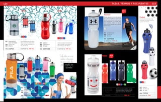 124 
TAZAS, TERMOS Y RECIPIENTES 125 
2014 
Cilindro deportivo con asa de poliesti-reno 
líquidos. Su constitución flexible permite 
tomar directamente su contenido apre-tando 
lámina térmica plateada para mantener 
líquidos frescos. 
TR 
y tapa enroscable con seguro para 
la botella, contiene una capa de 
MAT polipropileno 
MED 7 x 27 cm 
EMP 60 pzas. 
MOD CDP9859 
SE IMPRIME EN: TMP. SE. 
Milán Sting 
RJ RS AZ 
HU RJ AZ 
HU 
Cilindro deportivo de acero inoxi-dable 
y cuerpo de plástico trans-lúcido, 
con tapa enroscable y co-rrea. 
CAP: 370 ml. 
Cilindro de plástico translúcido con 
tapa enroscable, correa plástica y 
barra enfriadora. CAP: 480 ml. 
SE IMPRIME EN: TMP. SE. SE IMPRIME EN: TMP. SE. 
MAT polipropileno 
acero inoxidable 
MED 15.5 x 7 cm 
EMP 60 pzas. 
MAT plástico 
MED 7.5 x21.5 cm 
EMP 60 pzas. 
MOD CDP04 MOD CDP4169 
Futbol 
Cilindro en forma de balón, tapa 
enroscable con valvúla y protector 
de polvo. CAP: 620 ml. 
AZ RJ BL 
MAT plástico 
MED 24 x 8.4 cm 
EMP 60 pzas. 
MOD 
CDP05 
SE IMPRIME EN: TMP. 
NR HU RJ AZ RS VR 
Cilindro deportivo de acero 
inoxidable con tapa enroscable 
y correa. CAP: 500 ml. 
SE IMPRIME EN: TMP. SE. 
2014 
BL RJ AZ NG VR 
Cilindro deportivo de plástico, con tapa 
enroscable y válvula hermética, cuerpo 
y tapa del mismo color. CAP. 850 ml. 
Dover 
MAT polipropileno 
MED 24.5 x 7.5 cm 
EMP 100 pzas. 
MOD CDP14 SE IMPRIME EN: TMP. SE. 
MAT polipropileno 
acero inoxidable 
MED 7 x 21.5 cm 
EMP 60 pzas. 
MOD CDP0581 
Runner 
Turin 
“Lardau laa bsoi rh naoc esmeroás upna rpao ccou mcapdliar dcoían las metas” 
 