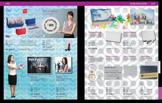 140 SUBLIMACIÓN 141 
Plato de cerámica 
Plato para sublimar imágenes a todo 
color. NO INCLUYE BASE. 
BL 
MAT cerámica 
MED Ø 20 cm 
EMP 36 pzas. 
MOD SUB125 
SE IMPRIME EN: S U B . 
Rompecabezas 
Superficie de cartón con recubri-miento 
blanco brillante y suaje de 
rompecabezas. NO INCLUYE BASE. 
MAT cartón 
MED 29 x 20 cm 
EMP 200 pzas. 
MOD SUB118 SE IMPRIME EN: S U B . 
Rompecabezas 
Superficie de cartón con recubri-miento 
blanco brillante y suaje 
de rompecabezas. NO INCLUYE 
BASE. 
MAT cartón 
MED 20 x 14.5 cm 
EMP 400 pzas. 
MOD SUB119 SE IMPRIME EN: S U B . 
Azulejo 
Azulejo de cerámica para sublimación. 
NO INCLUYE BASE. 
2014 
Lapicera de dos compartimentos con cierre 
y velcro. La superficie de tela para sublimar 
es desprendible para facilitar la impresión 
y se sujeta por medio de pedazos de velcro. 
BL BL 
MAT cerámica 
MED 20 x 20 cm 
EMP 42 pzas. 
MOD SUB127 
SE IMPRIME EN: S U B . 
Azulejo 
Azulejo de cerámica para sublimación. 
NO INCLUYE BASE. 
MAT cerámica 
MED 25 x 20 cm 
EMP 30 pzas. 
MOD SUB130 
SE IMPRIME EN: S U B . 
BL BL 
Sweet 
Llavero metálico con anillo reforzado 
y superficie en forma de corazón 
para imprimir imagen a todo color. 
INCLUYE CAJA. 
PL 
MAT metal 
MED 4.5 x 3 cm 
EMP 240 pzas. 
MOD SUB131 
SE IMPRIME EN: S U B . 
Placa metálica 
Placa de metal para sublimación. 
Uso: Reconocimientos y diplomas. 
PL 
MAT metal 
MED 20 x 15 cm 
EMP 200 pzas. 
MOD SUB121 
SE IMPRIME EN: S U B . 
PL 
MAT metal 
MED 15 x 10 cm 
EMP 400 pzas. 
MOD SUB122 
SE IMPRIME EN: S U B . 
Supernova 
Mouse pad para impresión 
a todo color. 
BL 
MAT PVC 
MED 22 x 18 x 0.3 cm 
EMP 250 pzas. 
MOD SUB120 
SE IMPRIME EN: S U B . 
Monet 
AZ RJ 
MAT poliéster 
MED 21.5 x 10 cm 
EMP 100 pzas. 
MOD SUB172 SE IMPRIME EN: S U B . 
Placa metálica 
Placa de metal para sublimación. 
Uso: Reconocimientos y diplomas. 
 