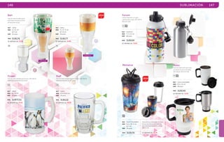 146 SUBLIMACIÓN 147 
Bart 2014 
Copa de vidrio de doble pared, 
base interior flotante en forma 
de botella de cerveza. 
MOD SUB176 MOD SUB177 
Frozen 
Tarro de vidrio satinado para cerveza. CAP: 450 ml. 
EMPAQUE INDIVIDUAL DE 2 PZAS. 
TR 
MAT vidrio 
MED 8 x 15 cm 
EMP 24 pzas. 
MOD SUBTC01 
SE IMPRIME EN: S U B . 
Duff 
Tarro de vidrio transparente para cerveza. CAP: 450 ml. 
EMPAQUE INDIVIDUAL DE 2 PZAS. 
TR 
MAT vidrio 
MED 8.6 x 15.6 cm 
EMP 24 pzas. 
MOD SUB110 
SE IMPRIME EN: S U B . 
MAT vidrio 
MED 6 x 21 cm 
Ø 9 cm 
EMP 24 pzas. 
MAT vidrio 
MED 5 x 17. 5 cm 
Ø 7.5 cm 
EMP 24 pzas. 
SE IMPRIME EN: S U B . SE IMPRIME EN: S U B . 
TR TR 
Forum 
Cilindro deportivo con tapón 
y gancho para colgar. CAP: 600 ml. 
INCLUYE CAJA. 
BL 
MAT aluminio 
MED 7.2 x 21 cm 
EMP 60 pzas. 
MOD SUB109 
SE IMPRIME EN: S U B . 
Monarca 
MAT acero inoxidable 
MED 8.6 x 18. 5 cm 
Ø 7 cm 
EMP 24 pzas. 
2014 
Termo de acero inoxidable con super-ficie 
en color blanco para sublimar, 
tapa enroscable de plástico con asa. 
CAP: 16 OZ. 
MOD SUB174 SE IMPRIME EN: S U B . 
Roxio 
Termo de sublimación para viaje, 
con interior de acero inoxidable. 
CAP: 450 ml. INCLUYE CAJA. 
BL PL 
MAT acero inoxidable 
MED 8.5 x 15 cm 
EMP 48 pzas. 
MOD SUB140 
SE IMPRIME EN: S U B . 
PL 
PL 
CAP: 12 OZ. 
CAP: 10 OZ. 
SUBLIMACIÓN 147 
 