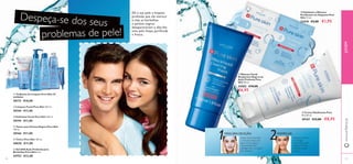 ቤ Esfoliante Facial Pure Skin 150 ml.
20194 €11,00
ባ Limpeza Facial Pure Skin 150 ml.
20164 €11,00
ብ Tónico para Pontos Negros Pure Skin
150 ml.
20166 €11,00
ቦ Tónico Pure Skin 150 ml.
20620 €11,00
ቧ Gel SOS Ação Profunda para
Borbulhas Pure Skin 6 ml.
24752 €12,00
ቢ Toalhetes de Limpeza Pure Skin 25
unidades
30172 €10,00
Despeça-se dos seus
Dê à sua pele a limpeza
profunda que ela merece
e veja as borbulhas
e pontos negros
desaparecerem e dão-lhe
uma pele limpa, purificada
e fresca.
problemas de pele!
Deixe actuar durante
5 minutos, limpe com
água morna, seque
suavemente. Sem
esfregar. Use 1-2 vezes
por semana.
MATIFICAR:
Aplique o creme
e massage
suavemente para
suavizar, hidratar e
matiﬁcar a pele
oleosa.
ቩ Esfoliante e Máscara
Puriﬁcante em Saquetas Pure
Skin 12 ml.
22418 €3,00 €1,95
ቪ Creme Matiﬁcante Pure
Skin 50 ml.
20167 €12,00 €8,95
MÁSCARA DEAÇÃO
1 2
46 47
ቢ
ባ
ቤ ብ ቦ
ቧ
ቨ
ቩ
ቪ
ቨ Máscara Facial
Antipontos Negros de
Ação Profunda Pure
Skin 50 ml.
24202 €10,00
€6,95
www.oriﬂame.ptJOVEM
 