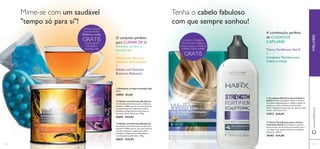24 25
ቢ Esfoliante em Barra Swedish Spa
100 g.
30005 €5,00
ቢ Complexo Nutritivo para Cabelo e
Unhas Previne a queda de cabelo e fornece
nutrientes essenciais para o cabelo e unhas. O
cabelo e as unhas revelam-se fortalecidos.
Tome 2 drageias uma vez por dia, durante, pelo
menos, três meses. 21 d
23473 €24,95
ባ Tónico Fortiﬁcante para o Couro
Cabeludo HairX Sérum leave-in intenso,
desenvolvido com Proteína de Levedura, para
um cabelo com aspeto mais forte, saudável e
brilhante.. 100 ml.
30182 €14,00
ቤ Infusão com Extratos Botânicos
Uma bebida instantânea quente, deliciosa,
saudável e 100% natural, com uma fusão de
extratos de plantas, especiarias e ﬁbra
prebiótica. Disponível em dois sabores,
com dois efeitos diferentes. 120 g.
25032 €24,95
ባ Infusão com Extratos Botânicos
Uma bebida instantânea quente, deliciosa,
saudável e 100% natural, com uma fusão de
extratos de plantas, especiarias e ﬁbra
prebiótica. Disponível em dois sabores,
com dois efeitos diferentes. 120 g.
24695 €24,95
ቢ Complexo Nutritivo para Cabelo e
Unhas Previne a queda de cabelo e fornece
nutrientes essenciais para o cabelo e unhas. O
cabelo e as unhas revelam-se fortalecidos.
Tome 2 drageias uma vez por dia, durante, pelo
menos, três meses. 21 d
23473 €24,95
ባ Tónico Fortiﬁcante para o Couro
Cabeludo HairXCabeludo HairX
desenvolvido com Proteína de Levedura, paradesenvolvido com Proteína de Levedura, para
um cabelo com aspeto mais forte, saudável eum cabelo com aspeto mais forte, saudável e
brilhante.. 100 ml.brilhante.. 100 ml.
30182 €14,0030182 €14,00com dois efeitos diferentes. 120 g.
25032 €24,95
ቢ Esfoliante em Barra Swedish Spa
100 g.
30005 €5,00
ቤ Infusão com Extratos Botânicos
Uma bebida instantânea quente, deliciosa,Uma bebida instantânea quente, deliciosa,
saudável e 100% natural, com uma fusão desaudável e 100% natural, com uma fusão de
extratos de plantas, especiarias e ﬁbra
prebiótica. Disponível em dois sabores,
com dois efeitos diferentes. 120 g.
ባ Infusão com Extratos Botânicos
Uma bebida instantânea quente, deliciosa,
saudável e 100% natural, com uma fusão de
extratos de plantas, especiarias e ﬁbra
prebiótica. Disponível em dois sabores,
com dois efeitos diferentes. 120 g.
24695 €24,95
Mime-se com um saudável
"tempo só para si"!
O conjunto perfeito
para CUIDAR DE SI:
Esfoliante em Barra
Swedish Spa
+
Infusão com Extratos
Botânicos Revitalizante
+
Infusão com Extratos
Botânicos Relaxante
Tenha o cabelo fabuloso
com que sempre sonhou!
A combinação perfeita
de CUIDADOS
CAPILARES:
Tónico Fortiﬁcante HairX
+
Complexo Nutritivo para
Cabelo e Unhas
Compre qualquer
uma das Infusões
Botânicas e receba
GRÁTIS
o ESFOLIANTE
EM BARRA
SWEDISH SPA
Compre o Complexo
Nutritivo para Cabelo e
Unhas e receba oTÓNICO
FORTIFICANTE HAIRX
GRÁTIS
117116
ቢ
ባ
ቤ
ቢ
ባ
WELLNESSwww.oriﬂame.pt
 