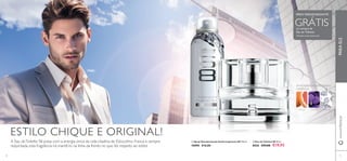  
 
www.orifl ame.pt PARA ELE 
 Spray Desodorizante Antitranspirante S8 150 ml. 
10890 €10,00 
 Eau de Toilette S8 50 ml. 
8020 €29,00 €19,95 
ESTILO CHIQUE E ORIGINAL! 
A Eau de Toilette S8 pulsa com a energia única da vida citadina de Estocolmo. Fresca e sempre 
requintada, esta fragrância irá mantê-lo na linha da frente no que diz respeito ao estilo! 
SPRAY DESODORIZANTE 
GRÁTIS1) 
na compra da 
Eau de Toilette 
1)Enviado automaticamente 
AMADEIRADA ESPECIARIAS 
MARINHA 
TORANJA VIOLETA ALMÍSCAR 
70 71 
 