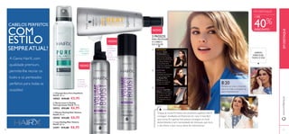  
 
 
 
NOVO 
1 
2 
3 
EM DESTAQUE 
www.orifl ame.pt 
CABELOS PERFEITOS 
A Gama HairX, com 
qualidade premium, 
permite-lhe recriar os 
looks e os penteados 
perfeitos para todas as 
ocasiões! 
Refresca o 
cabelo entre 
lavagens! 
Aumenta 
o volume 
e a fi xação 
durante 24H 
Fixação 
instantânea 
de secagem 
rápida, 
com os 
benefícios da 
Queratina 
8:20 
Penteie-se, leve o champô 
seco na mala e prepare-se 
para impressionar! 
3 PASSOS 
PARA PROTEGER 
O CABELO 
DO CALOR 
PROTEÇÃO 
Aplique o Spray 
Termoprotetor no 
cabelo húmido. Para 
evitar pontas espigadas, 
coloque uma dose extra 
nas pontas. Penteie da 
raíz às pontas. Para 
cabelo de comprimento 
médio, use 6-8 gotas. 
PENTEAR 
Distribua uma 
quantidade do tamanho 
de uma bola de ténis 
de Mousse Mais 
Volume da raiz às 
pontas, com especial 
atenção nas raízes. 
ASPETO 
IMPECÁVEL 
TODO O DIA 
Graças às novas fórmulas dos produtos capilares HairX, 
conseguir resultados profi ssionais em casa é mais fácil 
que nunca. Em apenas três passos consegue um look 
deslumbrante e sem necessidade de retoques, que dura 
o dia inteiro e que nunca deixa de impressionar. 
COM 
ESTILO 
SEMPRE ATUAL! 
FIXAÇÃO 
Vaporize a Laca Mais 
Volume a uma distância 
de 20-30 cm do cabelo. 
Para obter o máximo 
de volume, aplique na 
raíz evitando o couro 
cabeludo. 
NOVO 
NOVO 
EM DESTAQUE 
+ DE 40% 
DESCONTO 
 Champô Seco Puro Equilíbrio 
HairX 150 ml. 
30065 €10,00 €5,95 
 Spray Leave in Styling 
Termoprotetor HairX 150 ml. 
30552 €12,00 €6,95 
 Mousse Styling Mais Volume 
HairX 200 ml. 
30550 €12,00 €6,95 
 Laca Styling Mais Volume 
HairX 200 ml. 
31091 €12,00 €6,95 
20 21 
 