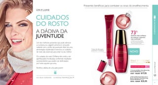  
 
www.orifl ame.pt CUIDADOS DO ROSTO 
65 
OS SEUS SONHOS – A NOS SA INSPIRAÇÃO™ 
73% 
sentiram mais confi ança 
em mostrar o pescoço 
mais tonifi cado1) 
1)Avaliação do consumidor realizada 
com o Sérum Rejuvenescedor para o 
Rosto e Pescoço Intense Skingenist em 
79 mulheres durante 6 semanas. 
Para a pele muito madura 55+ 
 Creme de Olhos Time Reversing 
Intense SkinGenistII™ 15 ml. 
24667 €26,00 €17,95 
 Sérum Rejuvenescedor para o 
Rosto e Pescoço Time Reversing 
Intense SkinGenistII 30 ml. 
30836 €40,00 €25,95 
CUIDADOS 
DO ROSTO 
A DÁDIVA DA 
JUVENTUDE 
Um dos melhores presentes que pode oferecer 
a si própria, ou a alguém próximo, é uma pele 
radiante com o brilho da juventude. Além de uma 
alimentação equilibrada e exercício, os cuidados 
de rosto são essenciais para estar no seu melhor. 
Os cuidados de rosto Orifl ame têm vindo a ser 
aperfeiçoados há décadas, conferindo resultados 
surpreendentes que podem ser desfrutados 
por todos aqueles que ama. 
Partilhe a dádiva de uma pele jovem! 
Presentes benéfi cos para combater os sinais do envelhecimento 
Creme de olhos para 
preencher e revitalizar NOVO 
 