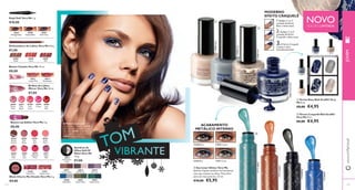  
31052 Silver 
MODERNO 
EFEITO CRAQUELÊ 
1. Aplique 1 ou 2 
camadas de Verniz 
Base e deixe secar. 
2. Aplique 1 ou 2 
camadas de Verniz 
Craquelê e deixe secar. 
3. O Verniz Craquelê 
começa a abrir 
instantaneamente! 
31053 Metallic Blue 
31054 Nude 
31055 Grey 
 
 
EDIÇÃO LIMITADA NOVO 
 Verniz Base Nail Graffi ti Very 
Me 8 ml. 
€8,00 €4,95 
 Verniz Craquelê Nail Graffi ti 
Very Me 8 ml. 
€8,00 €4,95 
31048 Black 
31050 Copper 
31051 Green 
VERNIZES CRAQUELÊ 
31049 Blue 
ACABAMENTO 
METÁLICO INTENSO 
31048 Black 
31049 Blue 
31050 Copper 
31051 Green 
Kajal Soft Very Me 1 g. 
€10,00 
Delineadores de Lábios Very Me 0 , 8 g. 
€7,00 
Batom Cheeky Very Me 10 ml. 
€8,00 
Brilhos de Lábios 
Mirror Very Me 10 ml. 
€7,00 
Batom Lip Addict Very Me 4 g. 
€8,00 
24350 
Pretty Pink 
30367 
Fresh 
Peach 
24351 
Sweet Coral 
30427 
Midnight Blue 
30428 
Simply Black 
30429 
Steel Grey 
30366 
Hot 
Red 
30371 
Violet 
Vibe 
30370 
Rockstar 
Pink 
30364 
Mocha 
Dream 
30365 
Pink 
Blush 
30368 
Flirty 
Pink 
30369 
Pink 
Kiss 
24604 
Nude 
24605 
Coral 
24607 
Pink 
30511 
Lovely Pink 
30512 
Red Impact 
26496 
Clover 
Haze 
26497 
Pink 
Blush 
26498 
Soft 
Coral 
26499 
Cerise 
26500 
Hot 
Red 
A Modelo está a usar: Eye 
Liner Glitter Very Me 31049 
Blue , Verniz Base Nail Graffi ti 
Very Me 31054 Nude , Verniz 
Craquelê Nail Graffi ti Very Me 
31053 Metallic Blue . 
26816 
Downtown 
Grey 
26817 
Cocoa Glaze 
Sombras de 
Olhos Soft N’ 
Glam Very Me 
1 , 9 g. 
€7,00 
T O M 
26819 
Lady Lilac 
26822 
Deep Green 
26818 
Soft Brown 
26821 
Sweet Olive 
26820 
Aqua Blue 
www.orifl ame.pt JOVEM 
Blush Cherry My Cheeks Very Me 2 g. 
€9,00 
VERNIZES BASE 
VIBRANTE 
 Eye Liner Glitter Very Me 
Eyeliner líquido metálico em fantásticos 
tons que realçam os olhos. Pincel fi no 
para um traço preciso. 3 , 5 ml. 
€10,00 €5,95 
112 113 
 