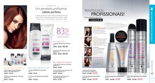  
PENTEADOS 
PROFISSIONAIS! 
Todas as fórmulas agora com 
 
 
 
 
 
 
 
 
 
  
 
140 
 Champô SOS Anticaspa HairX 
250 ml. 
26680 €8,00 
 Tratamento SOS Anticaspa HairX 
100 ml. 
26681 €10,00 
83 MAIS 
1)Instrumentalmente testado champô 
Brilho Intenso vs. sem tratamento 
PARA O CABELO BAÇO 
% 
BRILHO1) 
 Tratamento Leave-In Protetor de 
Coloração HairX 150 ml. 
26677 €10,00 
 Sérum para Pontas Espigadas 
Restore Therapy HairX 30 ml. 
26674 €15,00 
 Máscara Capilar Restore Therapy 
HairX 200 ml. 
26673 €10,00 
 Champô Protetor de Coloração 
HairX 250 ml. 
26666 €8,00 
 Condicionador Protetor de 
Coloração HairX 200 ml. 
26672 €8,00 
PROTEÇÃO 
Distribua a quantidade do tamanho 
de uma avelã de Creme Smooth & 
Sleek uniformemente no cabelo 
humedecido e protegido com o 
Spray Termoprotetor (30552). Seque 
o cabelo completamente e de 
seguida utilize uma prancha alisadora. 
 Spray Leave in Styling 
Termoprotetor HairX 150 ml. 
30552 €12,00 €6,95 
 Laca Styling Fixação Forte HairX 
200 ml. 
30880 €12,00 €6,95 
 Creme Styling Smooth & Sleek 
HairX 150 ml. 
30881 €12,00 €6,95 
 Laca Styling Mais Volume HairX 
200 ml. 
31091 €12,00 €6,95 
www.orifl ame.pt CUIDADOS DO CORPO E CAPILARES 
PARA O CABELO COM COLORAÇÃO 
PARA O COURO CABELUDO COM CASPA 
Aplique o Spray Termoprotetor 
no cabelo húmido. Para evitar 
pontas espigadas, coloque uma 
dose extra nas pontas. Penteie da 
raíz às pontas. Para cabelo de 
comprimento médio, use 6-8 gotas. 
FIXAÇÃO 
Vaporize a Laca Mais Volume 
a uma distância de 20-30 cm 
do cabelo. Para obter o 
máximo de volume, aplique 
na raíz evitando o couro 
cabeludo. 
 Champô Brilho Intenso HairX 
250 ml. 
30008 €8,00 €5,45 
 Condicionador Brilho Intenso 
HairX 200 ml. 
30009 €8,00 €5,45 
141 
Cada produto 
é concebido para 
criar penteados 
DURADOUROS, 
NÃO PEGAJOSOS 
e SEM 
RESÍDUOS. 
A DÁDIVA DE 
O cabelo perfeito para festas pede experiência profi ssional. 
A gama HairX é de qualidade profi ssional e dão-lhe aquele 
controlo que precisa para acabar o seu look com estilo! 
PARA CABELOS SECOS E DANIFICADOS 
ESTILO 
FIXAÇÃO FORTE 
Depois de pentear o cabelo, 
suavize quaisquer cabelos 
rebeldes com a palma da sua 
mão, de seguida vaporize a 
Laca Fixação Forte a uma 
distância de 20-30 cm para 
fi xar. 
Um penteado profi ssional, 
cabelo perfeito 
 