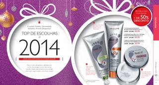  
 
 
PÉS FABULOSOS 
POR MENOS! 
+ DE 50% 
DESCONTO 
 Creme para Calcanhares 
Gretados Feet Up Advanced 75 ml. 
21889 €12,00 €5,95 
 Esfoliante para Pés 2 em 1 de Ação 
Profunda Feet Up Advanced 100 ml. 
23277 €13,00 €5,95 
 Máscara Intensiva para Pés Secos 
e Cansados Feet Up Advanced 100 ml. 
22689 €12,00 €5,95 
www.orifl ame.pt PROMOÇÃO 
Excelentes Produtos. Oportunidades 
Imbatíveis. Presentes Inesquecíveis! 
TOP DE ESCOLHAS 
2014 
de 
CREME, ESFOLIANTE E MÁSCARA INTENSIVA PARA PÉS 
Mesmo os pés mais gretados e agredidos pelo 
inverno não conseguem vencer estes cremes 
maravilha. Oferece estes produtos aos seus amigos 
neste Natal e veja-os receber o Ano Novo a dançar! 
Fórmula antibacteriana 
que esfolia a pele 
áspera e evita os 
maus odores. 
Deixe atuar durante 
a noite para hidratar, 
nutrir e suavizar pés 
secos, cansados e 
doridos. 
Repara e alivia 
calcanhares 
gretados. 
Resultados visíveis 
em 3 dias1). Melhoria 
total dos calcanhares 
gretados em 7 dias1) 
1)Testado em 10 pessoas com 
calcanhares gretados 
156 157 
 