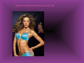 MOD4)  VICTORIAS SECRET PUSH UP GEL BRA 