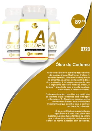 LAGOLDEN
Cápsulas de 1000 mg cada120
NewAdvancedFormula 3723
 