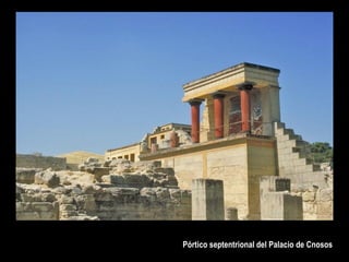 Pórtico septentrional del Palacio de Cnosos
 