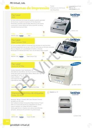 PB
Virtual
PB Virtual, Lda.
geral@pb-virtual.pt
etiquetas pág. 200
44
 