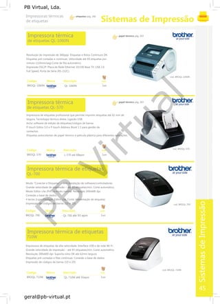 SistemasdeImpressão
PB
Virtual
PB Virtual, Lda.
geral@pb-virtual.pt
45
 