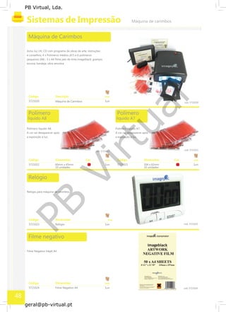 PB
Virtual
PB Virtual, Lda.
geral@pb-virtual.pt
48
 