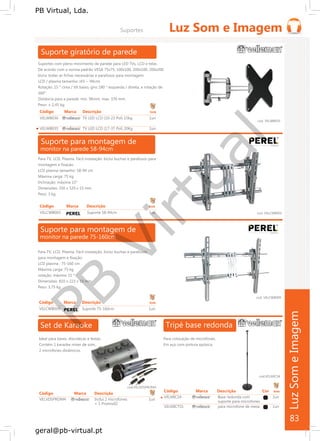 PB
Virtual
PB Virtual, Lda.
geral@pb-virtual.pt
Código
VELVDSPROM4
Marca Descrição
Inclui 2 microfones
+ 1 Promix02
1un
83
 