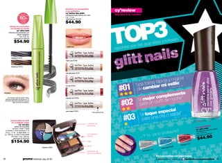 previene la resequedad
                                                                    y los pellejitos                                   cyºreview
                                                                    cyº better lips balm
                              las verás
                          extenderse hasta                          humectante para labios con color                   deja que te lo cuenten
                            60%




                                                                                                                         P3
                                                                    4 g / .14 oz.
                                                                    valorizado en $75.00

                                                                    $44.90
                              más de




                                                                                                                       TO
                              su largo
                              natural*

          alarga tus pestañas
           sin perder el rizado
                 cyº stira lash
       máscara para pestañas con




                                                                                                                                                                                                                                               amatista glitt 03245
                  efecto alargador
                     8 g / 0.27 oz.

                                                                                                                                                         eren
             valorizado en $90.00

                 $54.90
                                                                                                                                         ue e llas prefi
                                                                                                                               por las q
                                                                                                                       razones
                                                                      blush cure




              stirablack 00562
                                                                    blush cure 05360



              stirabrown 00442



                                                                    get well peach 05361



                                                                                                                                                                iginal
                                                                                                                                                  a rápida y orilo”
                                                                                                                                        “una formbiar mi est
                                                                                                                          #01            de cam
                                                                                                                                                                                               16 años
                                                                    dr. rose 05364
                                                                                                                                                                                  Daniella -


                                                                                                                                                                    to
                                                                                                                                                          plemen ”
 stirablack


                                                                                                                                                    com
                                                                                                                                          el mejoroutfit de noche
                                                                                                                            #02
      *Con retoque hasta las puntas. Prueba                         intensive red 05366
  realizada en laboratorio de eficacia con 19
                                                                                                                                         “
                                                                                                                                           para un
 voluntarias obteniendo hasta 60% más del                                                                                                                                                          años
                largo natural de las pestañas.                                                                                                                                        Katia - 18



                                                                                                                                                             ial
                                                                                                                                                   e espec alida”
                                                                                                                                           “el toqu a cita o s
                                                                    pure oxigen 05362
                                                                                                        transparente



                                                                                                                              #03           para un
                                                                                                                                                                                                                 s
                                                                                                                                                                                                       - 21 año
                                                                                                                                                                                            Gabriela
           personaliza tu look
            en cualquier lugar
                                                                                               cuarteto de
                   cyº art box
                                                                                               sombras                                                                                                                                      rs
                paleta de maquillaje                                                                                                                                                                                                i glitte
            sombra + brillo + labial                                                                                                                                                                                       con min nails
                                                                                                                                                                                                                           cyº glitt           n glitter
                                                                                                                                                              st                             e?                                         uñas co

                                                                                                                                                     lo proba
  cy twelve o' clock sombras x 12                                                                                                                                                                                                   para
  3.2 g / .11 oz. cy lápiz labial 1.4                                                                                                                                                                                      esmalte . oz.
                                                                                                                                                                                                                                     fl
                                                                                                                                                  ya                                                                       5ml /.16 en $79.00
                                                                                                                                           …Y tú,
  g / .049 oz. cy mad 4 color labial                                                           con espejo
                                                                                                                                                                                                                             alorizado

                                                                                                                                                                                                                             $44.90
           full color 1.5 g / .052 oz.                                                         interior                                                                                                                     v
             valorizado en $220.00

              $154.90                                                                          brillo
                                                                                                                                                                                                                     101
                                                                                                                                                                                                                t 02
                                                                                                                                                                                                       rubi glit
                                                                                               labial
                                                    bohemic 02965                                                                                                         iro glitt
                                                                                                                                                                                    02098
                                                                                                                                                                       zaph
                                                                                                                                                            1442
                                                                                                                                                           t0
                                                                                               aplicador de                                     silver glit
                                                                                               sombra y labios
                                                                                                                                                                   Tus comentarios son importantes.
28                                promo billeteras: pág. 82-83                                                                                                     Colabora con cyº review en facebook.com/cyzoneoﬁcial                                               29
 