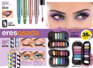 textura mousse,
 no deja pliegues
 cyº full mousse
 sombras en mousse de larga
 duración
 3 g / .10 oz.
 valorizado en $99.00

 $69.90




                                                                                                                                                    turquose mousse 13432




                                                                                                                                                                            green mousse 13431




                                                                                                                                                                                                                             violet mousse 13430
                                                                                                                                                                                                 pink mousse 13434
                                   sacapuntas
                                   cosmético
                                   cód. 02043

                                   $85.00
                                                                                                                                                                                                                                                                        Nathaniel está usando cy twelve o' clock glam minutes.




 eresosada
                                                                                                                                                                                                                                                                        cada estuche contiene
                                                                                                                                                                                                                                                                        sombras perladas y
                                                                                                                                                                                                                                                                        mates




                                                                                                                                                                                                                                                                                                          35%
                                                                                                                                                                                                                                                                        cyº twelve o' clock                    más de
                                                                                                                                                                                                                                                                        sombras x 12
                                                                                                                                                                                                                                                                        10 g / .35 oz.
                                                                                                                                                                                                                                                                        valorizado en $315.00

 porque sacas a bailar al chico que te gusta                                                                                                                                                                                                                            $194.90                            de descuento
                                                                                                                                                                                                                                                                                                                twelve o'clock

 1 punta, 2 tonos, 3
 opciones de color                                                                                                                                                                                                                                                                 lady midnight 02058
                                                                        green mixx brown 12877




 cyº dúo mixx
                                                                                                                          sky mixx silver 12836




 delineador para ojos con
 punta bicolor
 1 g / .035 oz.
 valorizado en $65.00

 $44.90
                                                                                                                                                                                                                                                   sexy hours 14797
                                                                                                                                                  acabado #1: lo obtienes al usar cualquiera de las dos
                                                                                                                                                  puntas.
                                                                                                 black mixx white 12837
                                             silver mixx purple 13388
                  sun mixx turquoise 12838




                                                                                                                                                  acabado #2: lo obtienes al                                     acabado #3: delinéate
                                                                                                                                                  usar las dos puntas, una para                                  usando la punta para
                                                                                                                                                  el párpado de arriba, y la otra                                que se mezclen los dos
                                                                                                                                                  para el de abajo.                                              colores y obtendrás un
                                                                                                                                                                                                                 tercer tono de color!
16                                                                                                                                                                                                                                                 glam minutes 14800     promo giulia: pág. 72-73                               17
 