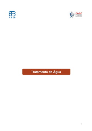 22
Tratamento de Água
 